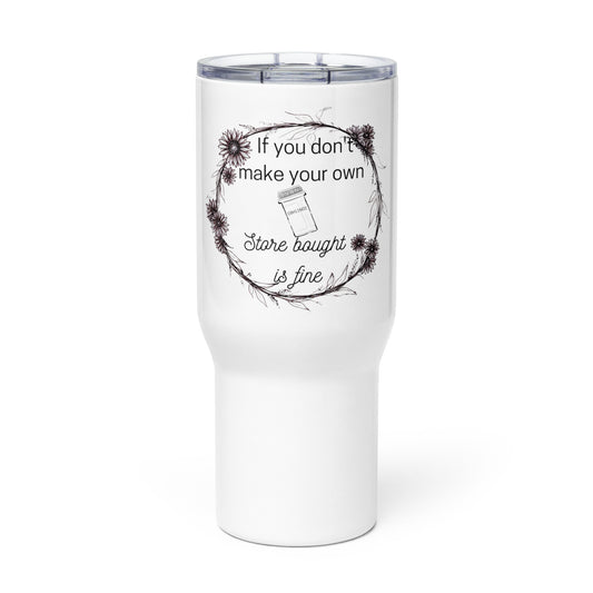 Store bought dopamine - Travel mug with a handle